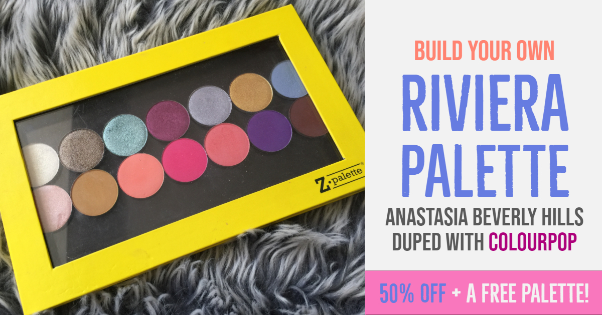 Riviera dupe palette with Colourpop shadows
